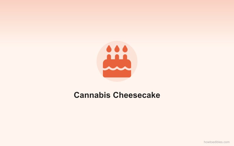 Cannabis Cheesecake