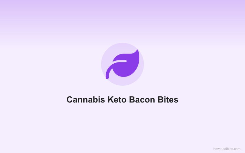 Cannabis Keto Bacon Bites