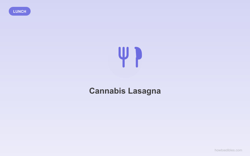 Cannabis Lasagna