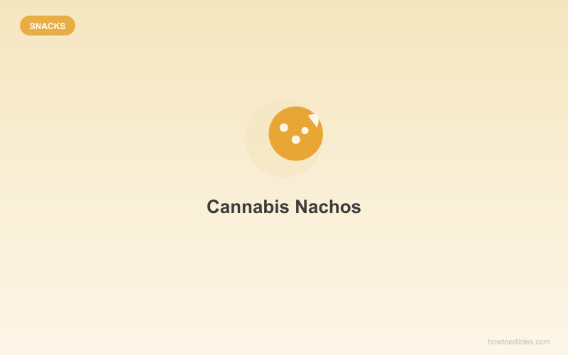 Cannabis Nachos