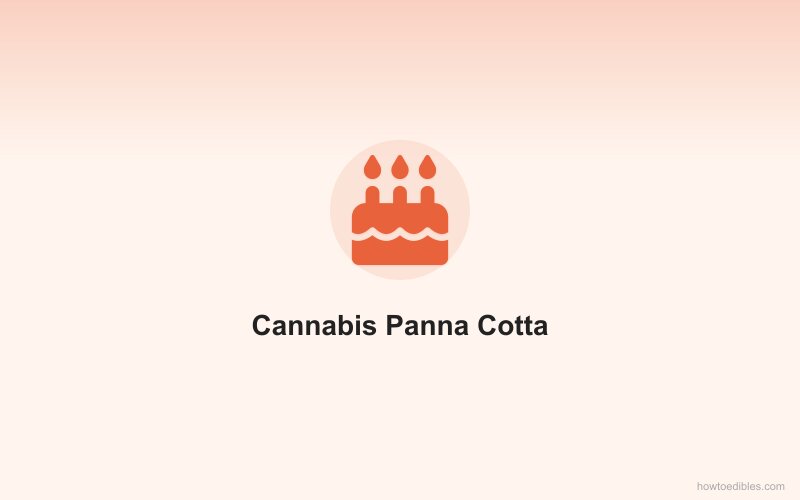 Cannabis Panna Cotta