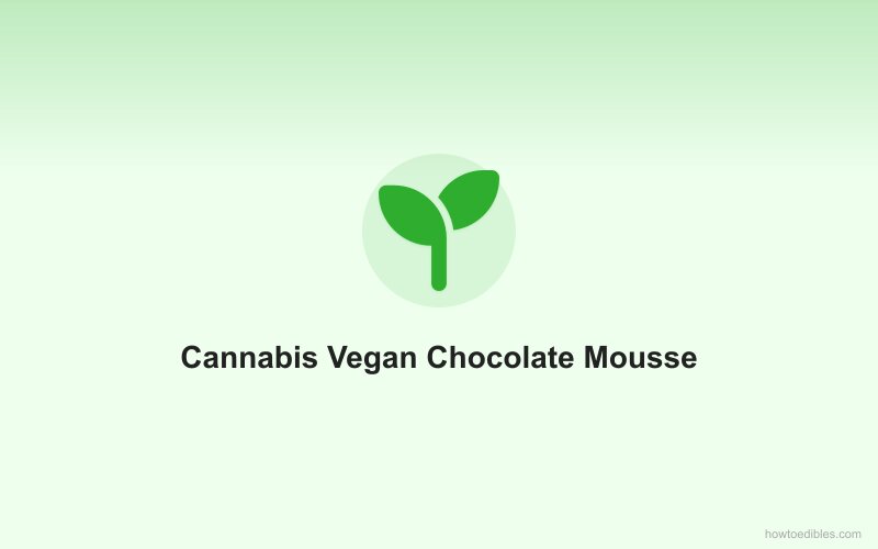 Cannabis Vegan Chocolate Mousse