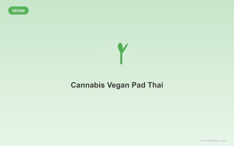Pad Thai Vegano con Cannabis