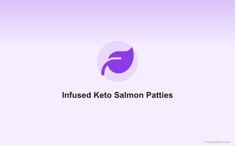 Infused Keto Salmon Patties