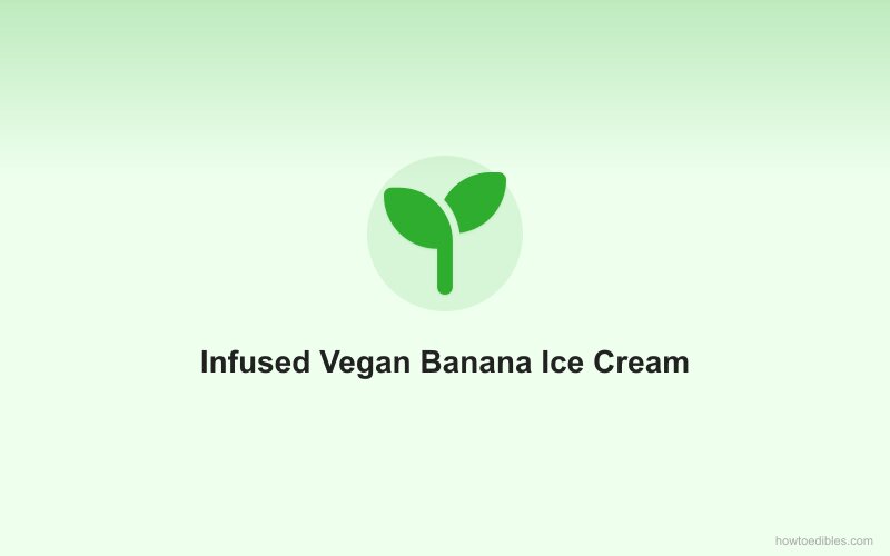 Infused Vegan Banana Ice Cream