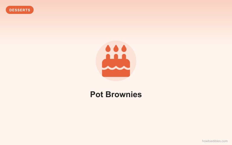Pot Brownies